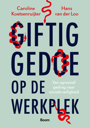 Book cover "Giftig Gedoe op de werkplek"